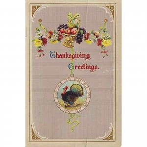 Thanksgiving Greetings Fruit Basket Flowers Turkey Holiday Postcard