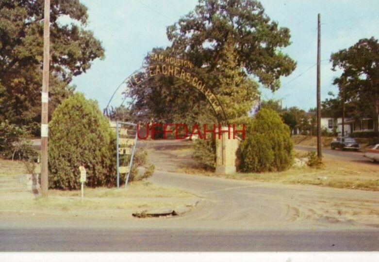 Entrance to SAM HOUSTON STATE TEACHERS COLLEGE, HUNTSVILLE, TX.