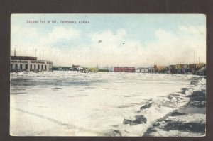 FAIRBANKS ALASKA SECOND RUN OF ICE RIVER VINTAGE POSTCARD 1908