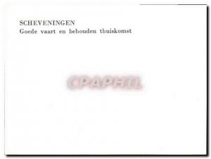 Modern Postcard Scheveningen Goede vaart in behouden Thuiskomst
