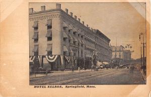 Springfield Massachusetts Hotel Nelson View From Street Antique Postcard V7116