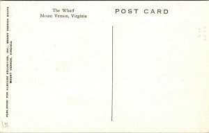 Postcard The Wharf in Mount Vernon, Virginia~132226
