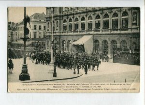 3147180 GERMAN Kaiser in BELGIUM BRUSSEL 1910 Vintage postcard