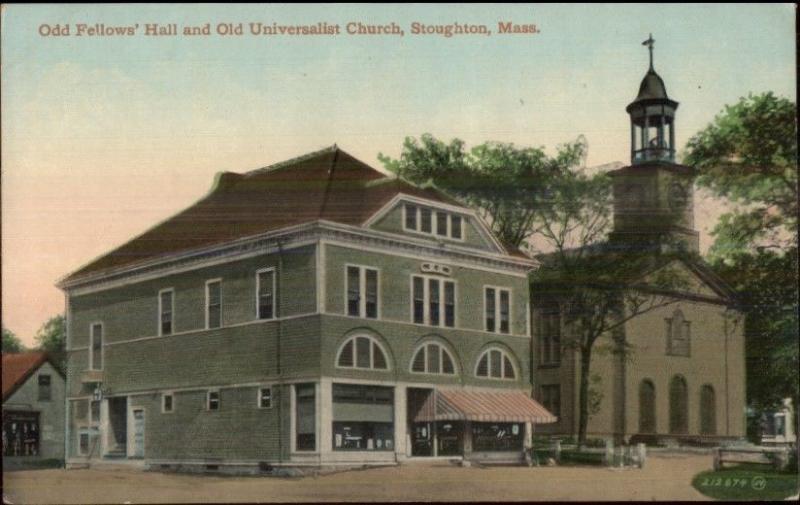 Stoughton MA Odd Fellows Hall Fraternal - Universalist Church c1910 Postcard