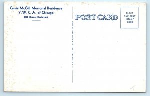 CHICAGO, IL Illinois  Carrie McGill MEMORIAL RESIDENCE~YMCA  c1940s  Postcard