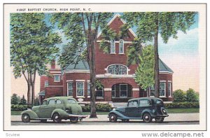 First Baptist Church , HIGH POINT , North Carolina , 30-40s