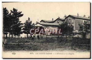 Postcard Old Hotellerie La Sainte Baume and the Chapel