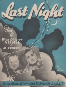 Last Night Max & Harry Nesbitt Al Conroy Rare Sheet Music