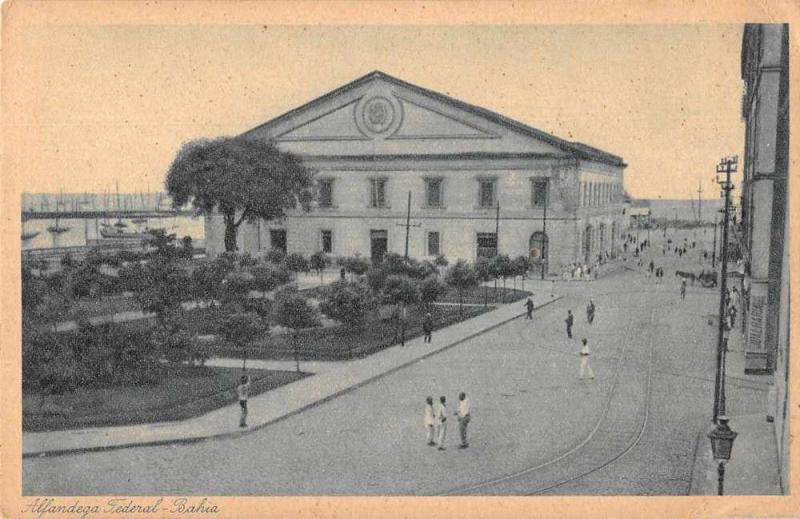 Bahia Brazil Alfandega Federal Exterior View Antique Postcard J69857