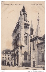 Dijon (Cote d´Or), France, 1900-1910s ; Eglise Notre-Dame