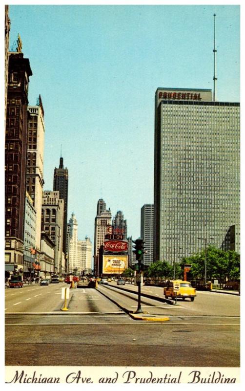 Illinois Chicago ,      Michagan Ave. & the Prudential Building