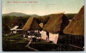 Panama  Native Village at Cruces  Canal Zone  Postcard