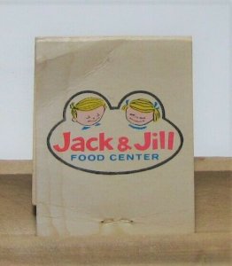 Jack & Jill Food Center Vintage Matchbook Cover 