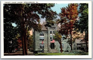 Vtg Stroudsburg Pennsylvania PA County Court House 1920s View Postcard