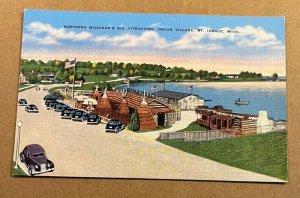 VINTAGE UNUSED LINEN POSTCARD  INDIAN VILLAGE, ST. IGNACE, MICHIGAN