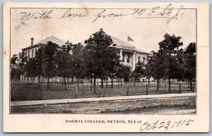 Vtg Denton Texas TX State Normal College 1905 View Old UDB Postcard