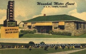Wanakah Motor Court - Tampa, Florida FL