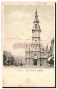 The cateau - City Hall and Belfry - Old Postcard