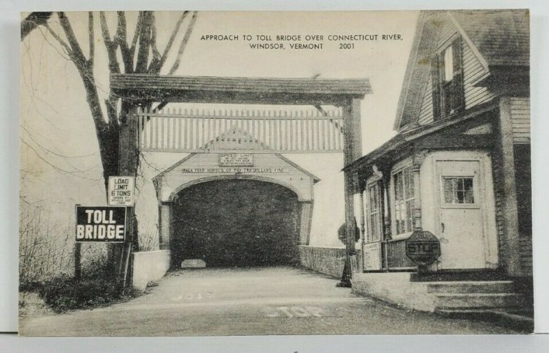 Windsor Vermont Approach to Toll Bridge Over Connecticut River Postcard Q2