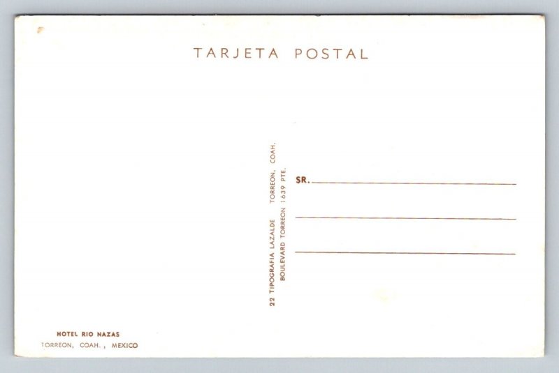 Hotel Rio Nazas  Torreon  Mexico   Postcard