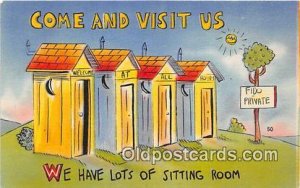 Come & Visit Us Outhouse Unused 
