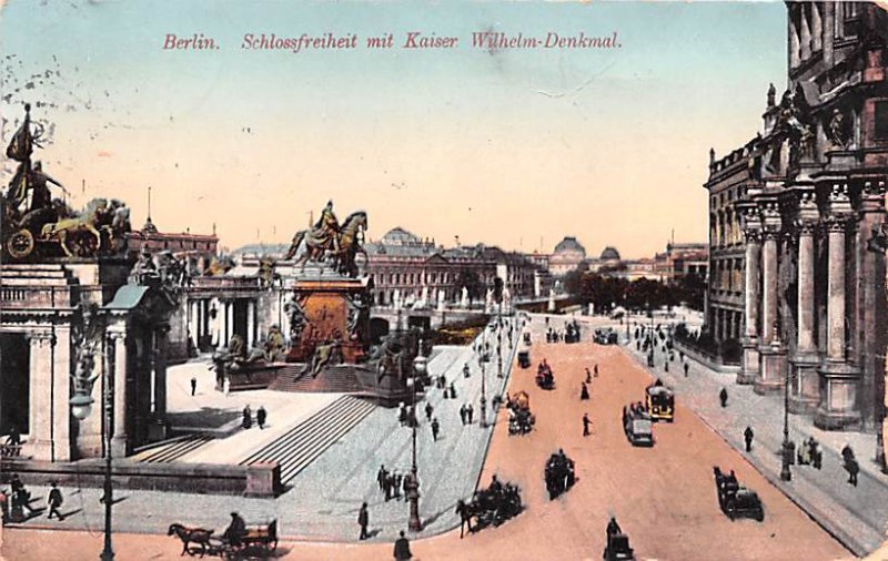 Schlossfreiheit mit Kaiser Wilhelm Denkmal Berlin Germany 1913 