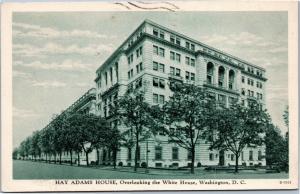 Hay Adams House, Washington DC - posted 1937 Curt Teich D Series D-1001