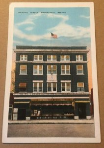 VINTAGE UNUSED PENNY POSTCARD MASONIC TEMPLE, BROOKFIELD, MISSOURI