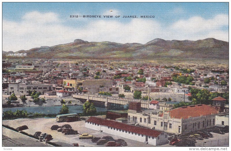 Birdseye View Of Juarez, Old Mexico, 1930-1940s