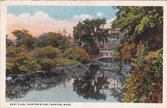 Boat Club Taunton River Taunton Massachusetts Curteich