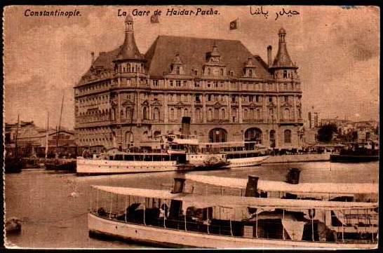 Constantinople, Turkey - La Gare de Haidar-Pacha