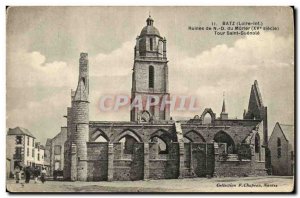 Old Postcard Batz Ruins of Our Lady of Mulberry Tour Saint Guenloe