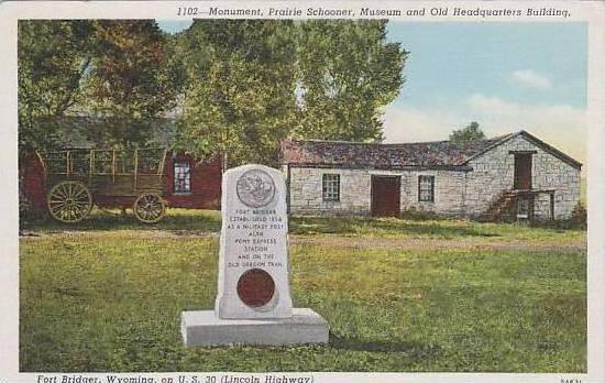 Wyoming Fort Bridger Monument Prairie Schooner Museum And Old Headquarters Bu...