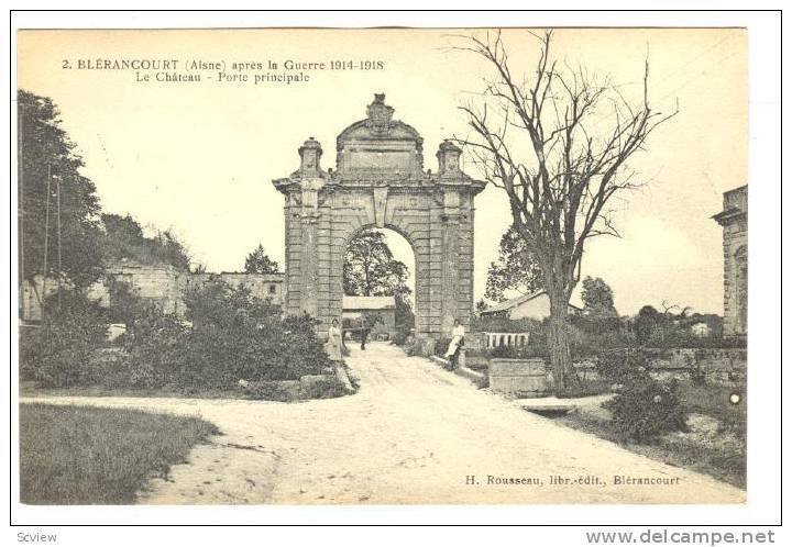 Blerancourt (Aisne) , France, 1910s ; Le Chateau