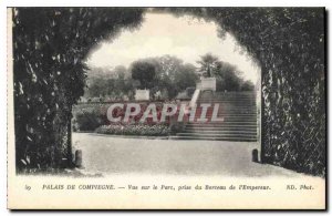 Postcard Old Palace of Compiegne View Park taken birthplace of the Emperor