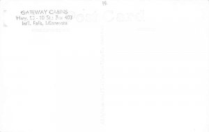 International Falls Minnesota The Gateway Cabin Court Real Photo PC AA69489