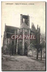 Postcard Old Church St Mathurin Larchant L & # 39abside