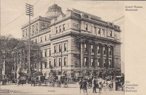 CANADA, Montreal QC Quebec, Court House, 1910s Horse & Buggy CPR Railroad Issue