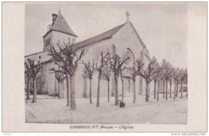 GONDRECOURT, Meuse, France, 1900-1910's; L'Eglise