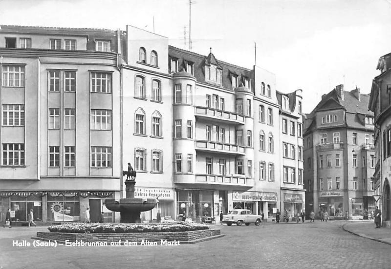 Halle Saale Eselsbrunnen Auf Dem Alten Markt Statue Auto Car Street Shops Hippostcard