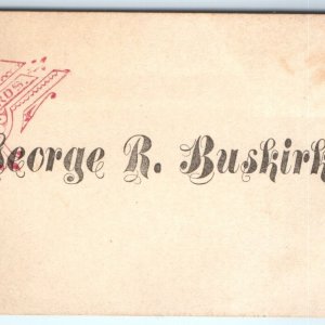 c1880s Name Calling Card George Buskirk Fancy Trade Card Art Regard Business C31