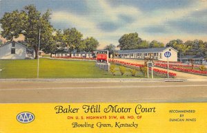 Baker Hill motor court Bowling Green Kentucky  