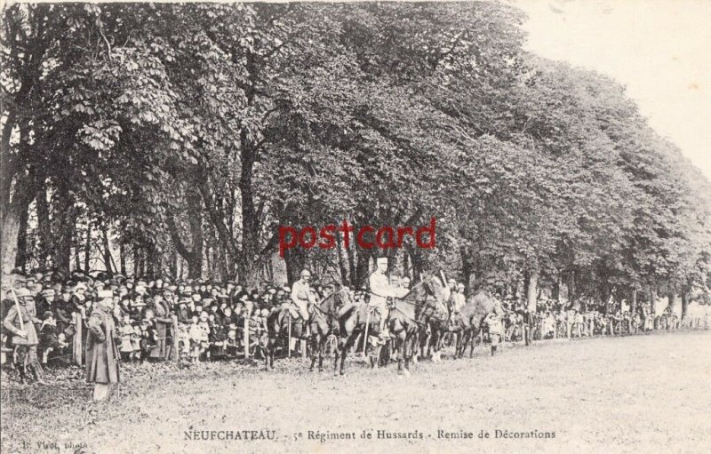 1920? FRANCE NEUFCHATEAU Regiment de Hussards, Remise de Decorations, Horses