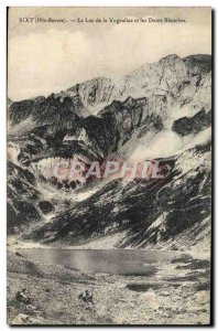 Old Postcard Sixt Lake Of Vogeallaz And Dents Blanches