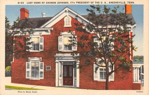 Last Home of Andrew Johnson 17th President of United States Greeneville, Tenn...