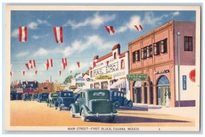 Tijuana Baja California Mexico Postcard Main Street First Block c1940's