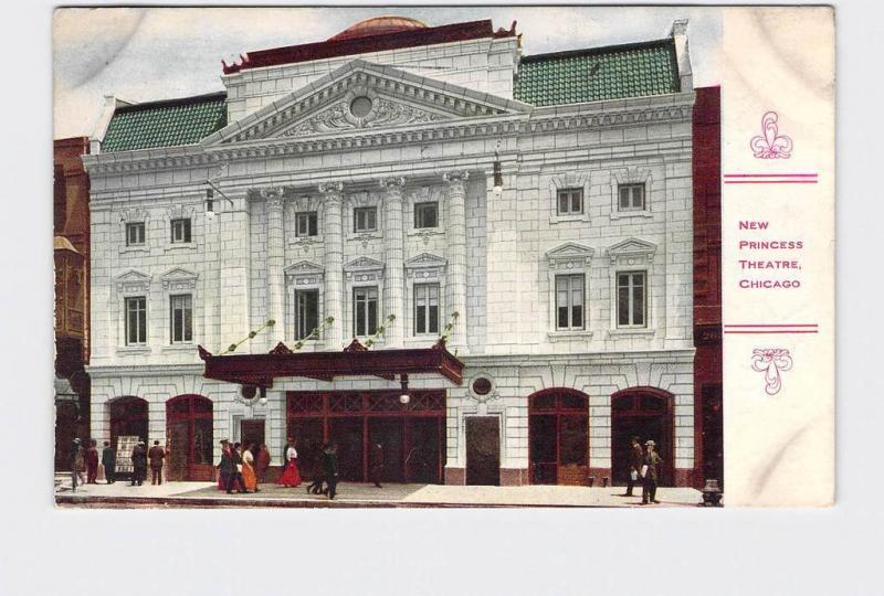 ANTIQUE POSTCARD ILLINOIS CHICAGO NEW PRINCESS THEATRE EXTERIOR STREET VIEW 