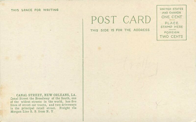 C-1910 Canal Street Trolleys New Orleans Louisiana Postcard 10567