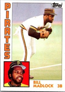 1984 Topps Baseball Card Bill Madlock Pittsburgh Pirates sk3593a