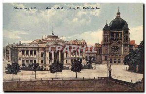 Strasbourg - Strassburg - Justizpalast u Jung St Peterkirsche Old Postcard cy...